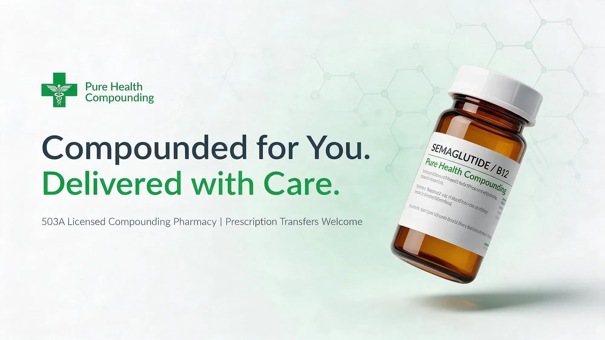An amber bottle with a Pure Health Compounding label reading Semaglutide / B12, from the pharmacy's banner artwork